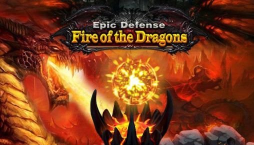 game pic for Epic defense: Fire of the dragons